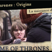 Game of Thrones : Origins