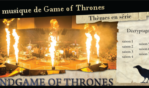 Thèmes en série : la musique de Game of Thrones