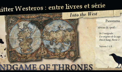 Quitter Westeros : quelques réponses des livres à la série