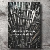 [On teste pour vous] « Martin et Druon : Les rois de fer »