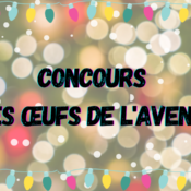 [Concours] Les œufs de l’avent