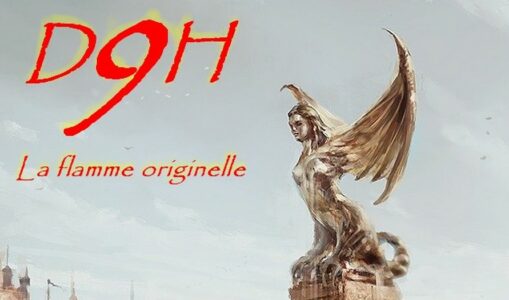 [Jeu] Dans l’Ombre de la Harpie 9 : La flamme originelle