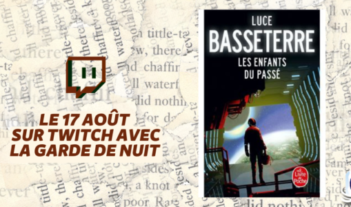 Les Manuscrits de Mestre Aemon – Rendez-vous le 17 août avec « Les enfants du passé »