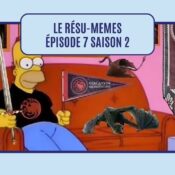 Le Résu-memes épisode 7 saison 2