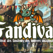 Fandival, le festival des fandoms des univers imaginaires