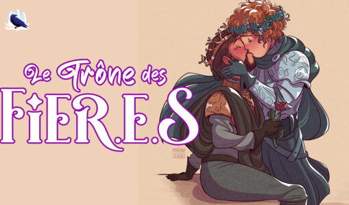 [Podcast] Le Trône des Fier.e.s