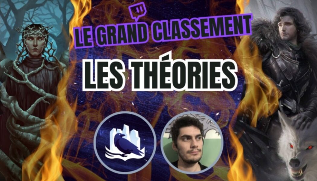 Tier-list des théories loufoques : le 13 août avec Mestre Thibaut sur Twitch