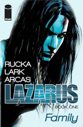 Lazarus, comic de Rucka et Larke