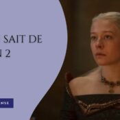 Ce qu’on sait de la saison 2 de House of the Dragon