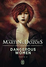 Dangerous Women, partie 2 - éditions J'ai Lu